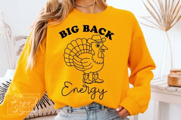 Big Back Energy Cowboy SVG Thanksgiving