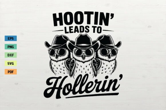 Hootin Leads to Hollerin Cowboy SVG Review for Real Projects
