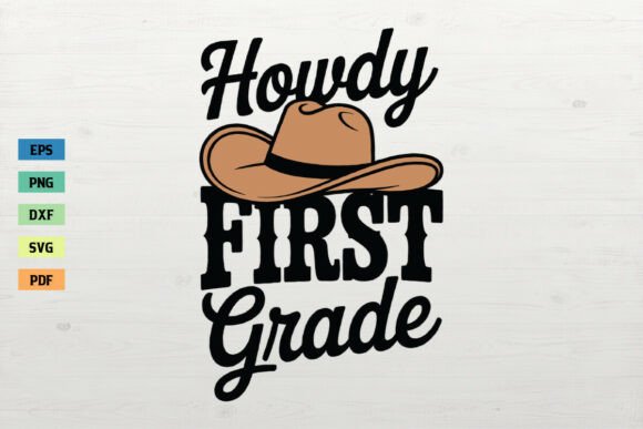 Howdy First Grade SVG Rodeo Cowboy Design Review