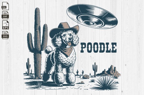 Poodle, Vintage, UFO Western, Cowboy SVG Review for Real Projects